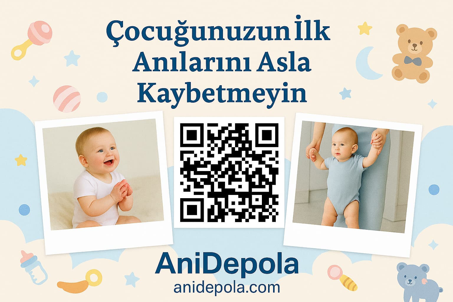 Çocuğunuzun İlk Anlarını Asla Kaybetmeyin